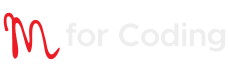M for Coding
